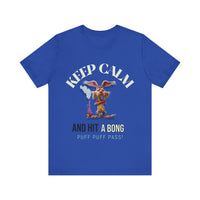 Keep Calm Hit the Bong - Short Sleeve Tee