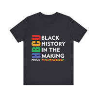 Black History In The Making Tee
